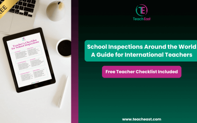 School Inspections Around the World: A Guide for International Teachers + Free Teacher Checklist
