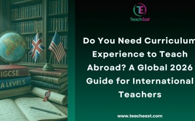 Do You Need Curriculum Experience to Teach Abroad? A Global Guide for International Teachers